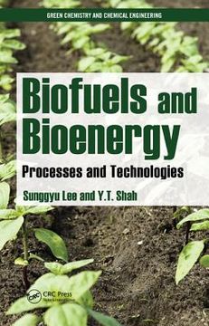 portada Biofuels and Bioenergy: Processes and Technologies (en Inglés)