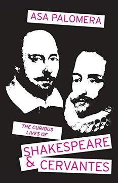 portada The Curious Lives of Shakespeare and Cervantes