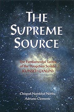 portada The Supreme Source: The Fundamental Tantra of Dzogchen Semde Kunjed Gyalpo (en Inglés)