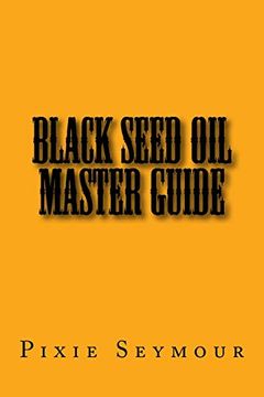 portada Black Seed oil Master Guide (en Inglés)