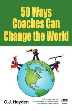 portada 50 ways coaches can change the world