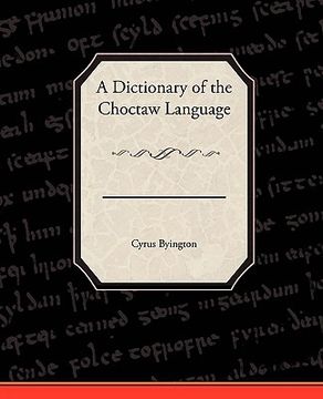 portada a dictionary of the choctaw language