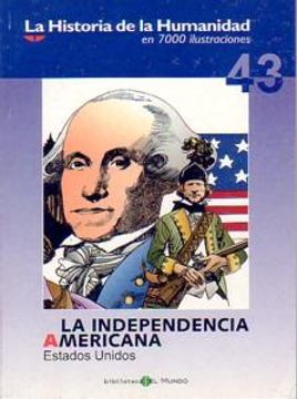 portada La Independencia Americana: Estado Unidos.