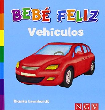 portada VEHICULOS BEBE FELIZ - NGV (in Spanish)