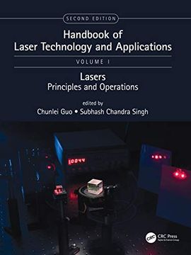 portada Handbook of Laser Technology and Applications: Lasers: Principles and Operations (Volume One)