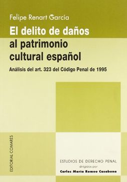 portada El delito de daños al patrimonio cultural español