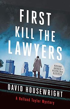 portada First, Kill the Lawyers: A Holland Taylor Mystery (en Inglés)