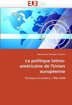 portada La Politique Latino-Americaine de L'Union Europeenne