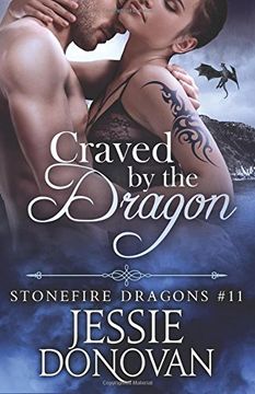portada Craved by the Dragon: Volume 11 (Stonefire Dragons)