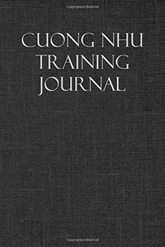portada Cuong nhu Training Journal: Not and Workout Diary: For Training Session Notes 