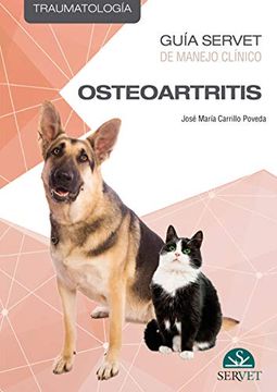 portada Guía Servet de Manejo Clínico: Traumatología. Osteoartritis