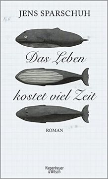 portada Das Leben Kostet Viel Zeit: Roman (en Alemán)