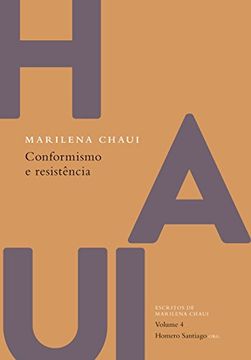 Conformismo e Resistencia (em Portugues do Brasil) (in Portuguese)