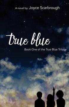 portada True Blue: Book One of the True Blue Trilogy (in English)