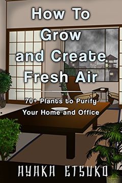 portada How to Grow and Create Fresh air (en Inglés)