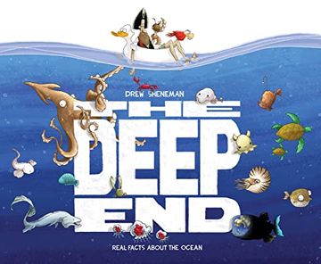 portada The Deep End: Real Facts About the Ocean (en Inglés)