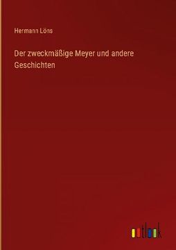 portada Der zweckmäßige Meyer und andere Geschichten (in German)