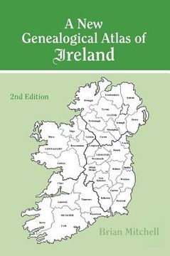 portada New Genealogical Atlas of Ireland Seond Edition: Second Edition (in English)
