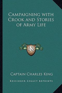portada campaigning with crook and stories of army life (en Inglés)