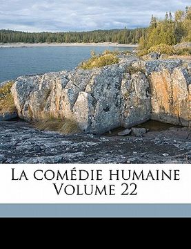 portada La Comédie Humaine Volume 22 (en Francés)