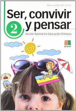portada Ser, Convivir y Pensar, 2 Educación Primaria. Acción Tutorial (in Spanish)