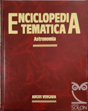 portada Argos Enciclopedia Temática - Astronomía