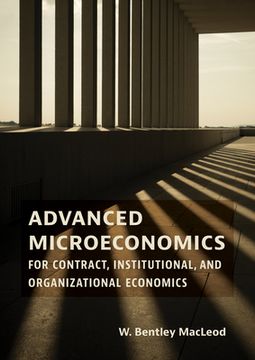 portada Advanced Microeconomics for Contract, Institutional, and Organizational Economics (en Inglés)