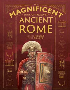 portada The Magnificent Book of Treasures: Ancient Rome (in English)
