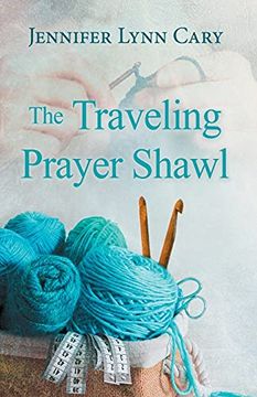 portada The Traveling Prayer Shawl (in English)