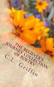 portada The Believer's Journey Collection of Poetry (en Inglés)