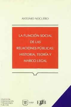 portada Funcion Social de Relaciones Publicas: Historia,Teoria y mar