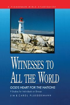 portada Witnesses to all the World (Fisherman Bible Studyguide) (en Inglés)