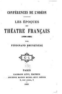 portada Conférences de l'Odéon, Les Époques du Théàtre Français (1636-1850) (in French)