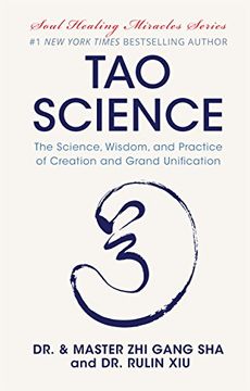 portada Tao Science: The Science, Wisdom, and Practice of Creation and Grand Unification (en Inglés)