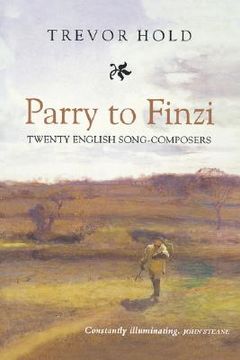 portada parry to finzi: twenty english song-composers (en Inglés)