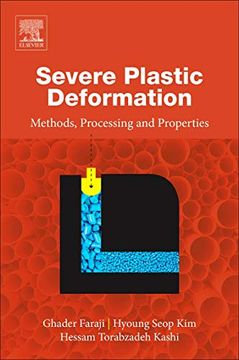 portada Severe Plastic Deformation: Methods, Processing and Properties (Elsevier) (en Inglés)
