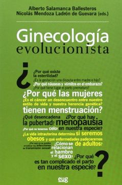 portada Ginecología Evolucionista: La Salud de la Mujer a la luz de Darwin (in Spanish)