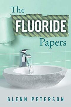 portada The Fluoride Papers 