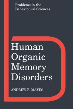 portada Human Organic Memory Disorders Paperback (Problems in the Behavioural Sciences) (in English)