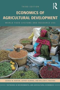 portada Economics Of Agricultural Development: World Food Systems And Resource Use (routledge Textbooks In Environmental And Agricultural Economics)