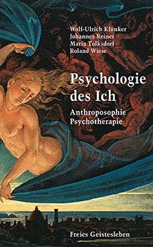 portada Psychologie des Ich: Anthroposophie, Psychotherapie (en Alemán)