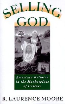 portada selling god: american religion in the marketplace of culture (en Inglés)