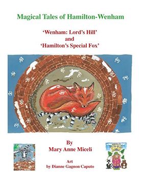 portada Magical Tales of Hamilton - Wenham: 'wenham: Lord's Hill' and 'hamilton's Special Fox'