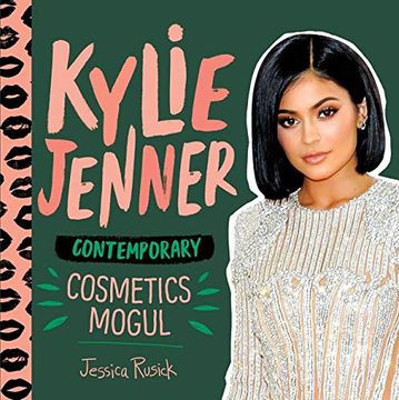 portada Kylie Jenner: Contemporary Cosmetics Mogul (Fashion Figures) (in English)