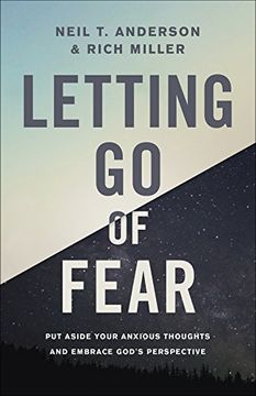 portada Letting go of Fear: Put Aside Your Anxious Thoughts and Embrace God's Perspective 