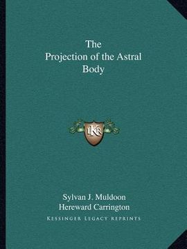 portada the projection of the astral body (in English)