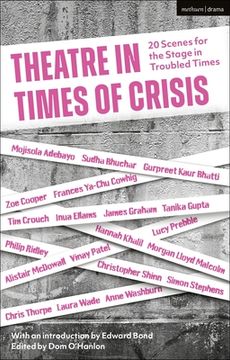 portada Theatre in Times of Crisis: 20 Scenes for the Stage in Troubled Times (en Inglés)