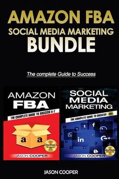 portada Amazon FBA & Social Media Marketing 365: 2 Books in 1: Complete Guide to Success A-Z (en Inglés)