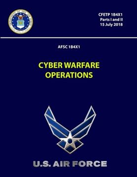 portada Cyber Warfare Operations 7- CFETP 1B4X1 (Parts I and II) (in English)