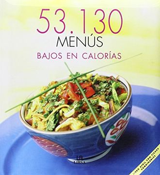 portada 53. 130 Menus Bajos en Calorias (in Spanish)